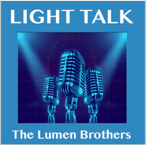 Light Talk by the Lumen Brothers